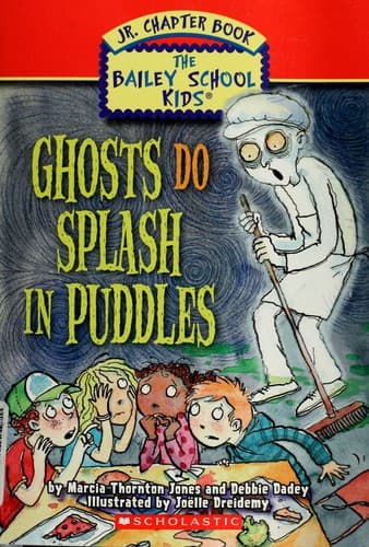 Cover of Ghosts do splash in puddles
