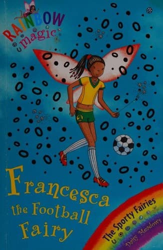 Cover of Francesca the Football Fairy