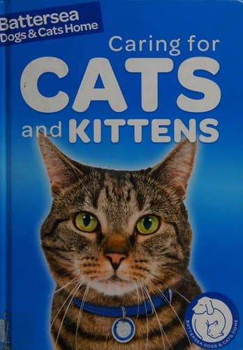 Cover of Caring for cats and kittens