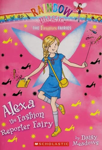Cover of Alexa the Fashion Reporter Fairy