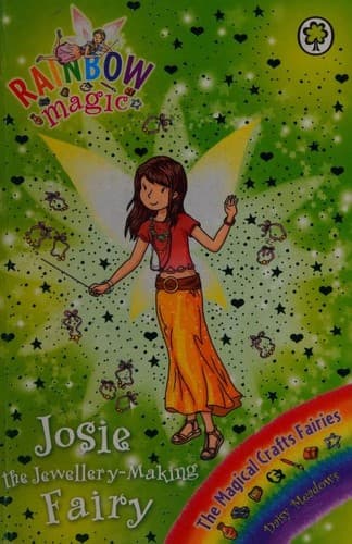 Cover of Josie the Jewelry-Making Fairy