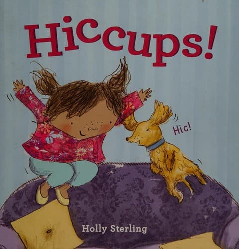 Cover of Hiccups!