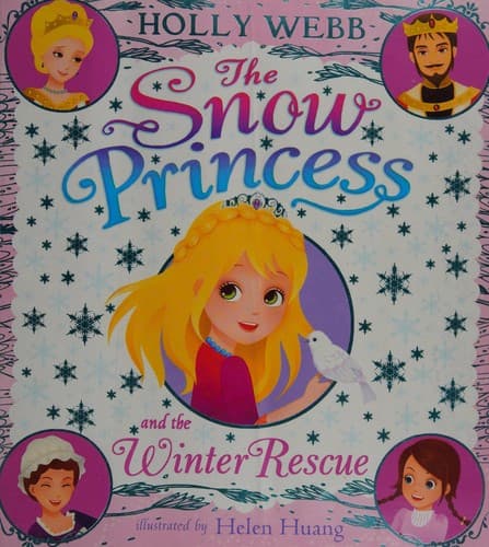 Cover of The Snow Princess and the winter rescue