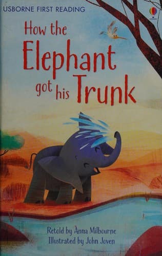 Cover of How the elephant got his trunk