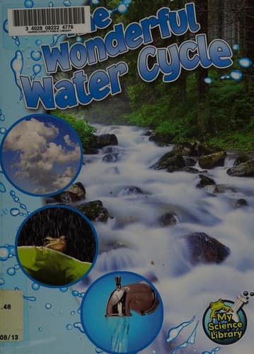 Cover of The wonderful water cycle