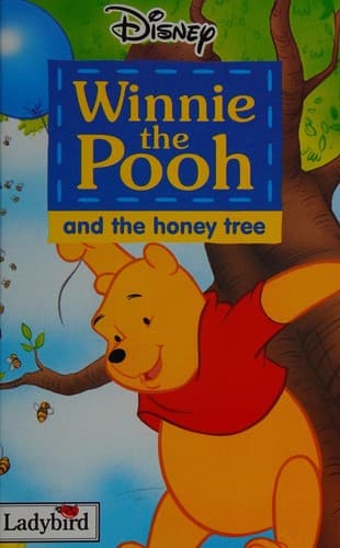 Cover of Winnie the Pooh and the Honey Tree