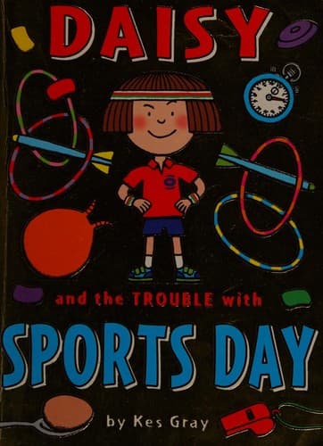 Cover of Daisy and the trouble with sports day