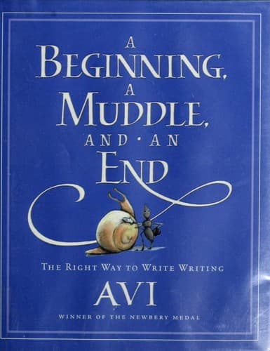 Cover of A beginning, a muddle, and an end