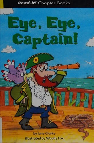 Cover of Eye, eye, Captain!