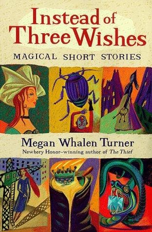 Cover of Instead of three wishes