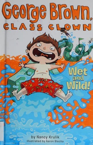 Cover of Wet and Wild!