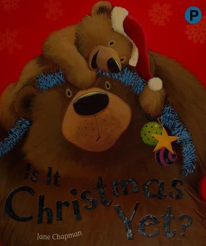 Cover of Is it Christmas yet?