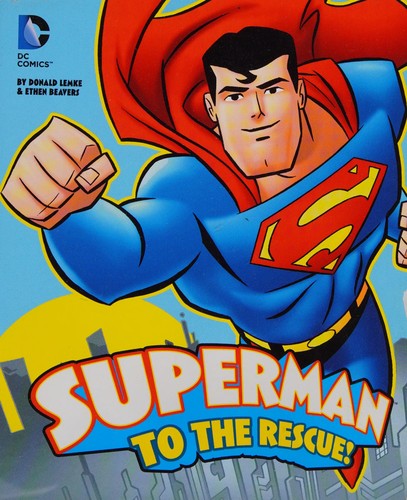Cover of Superman to the rescue!