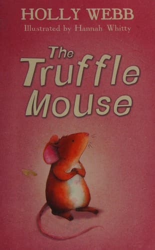 Cover of The truffle mouse