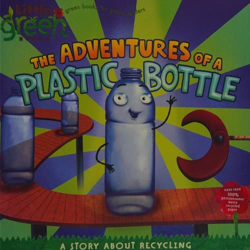 Cover of The adventures of a plastic bottle