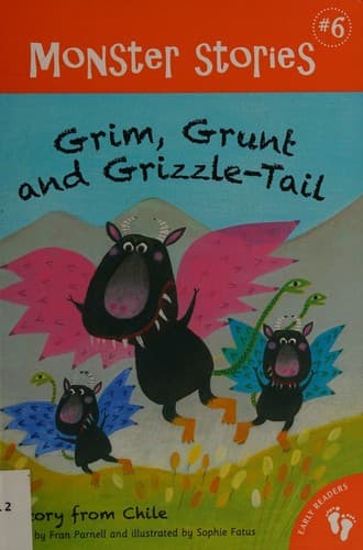 Cover of Grim, Grunt and Grizzle-Tail