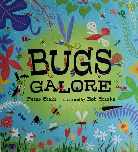Cover of Bugs galore