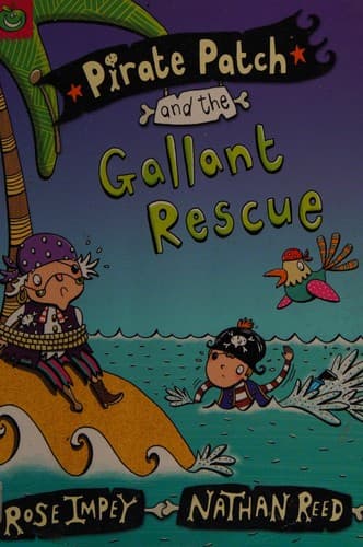 Cover of Pirate Patch and the heroic rescue