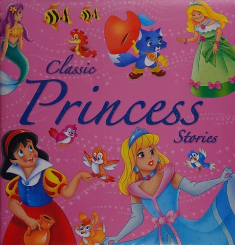 Cover of Classic princess stories