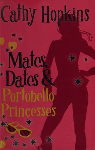 Cover of Mates, dates and Portobello princesses