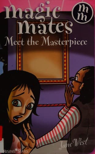 Cover of Magic mates meet the masterpiece