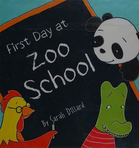 Cover of First Day at Zoo School