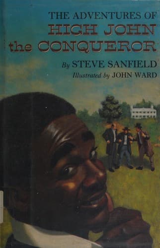 Cover of The adventures of High John the Conqueror