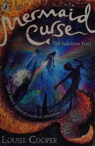 Cover of The Rainbow Pool (Mermaid Curse #3)
