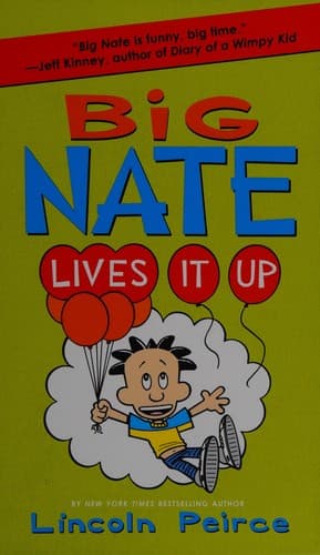 Cover of Big Nate lives it up