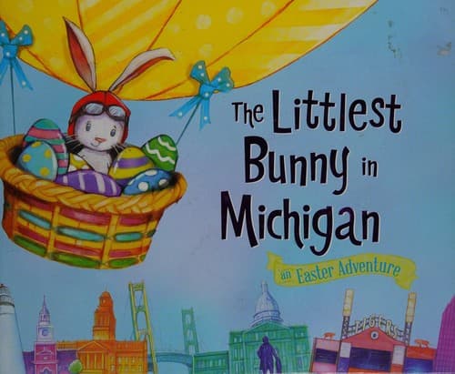 Cover of The littlest bunny in Michigan