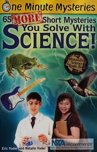 Cover of 65 more short mysteries you solve with science!