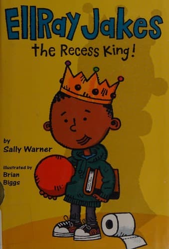 Cover of EllRay Jakes the Recess King!