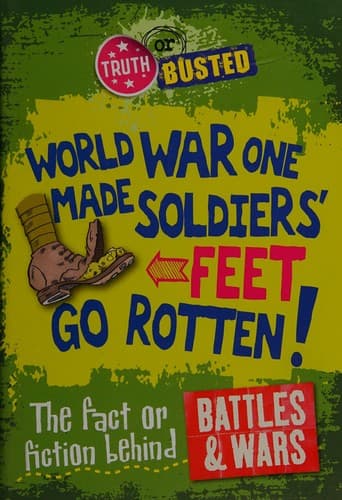 Cover of The fact or fiction behind battles and wars