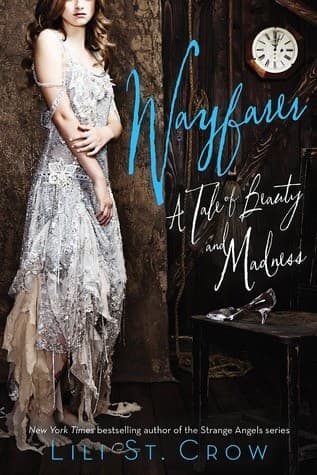 Cover of Wayfarer (A Tale of Beauty and Madness, #2)