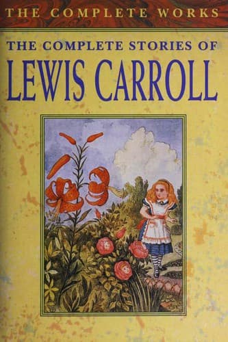 Cover of The Complete Stories of Lewis Carroll
