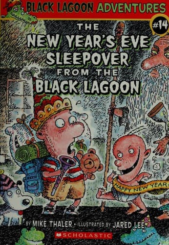 Cover of The New Year's Eve sleepover from the black lagoon