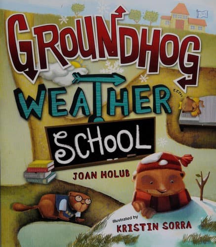 Cover of Groundhog weather school