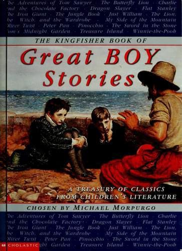 Cover of The Kingfisher book of great boy stories