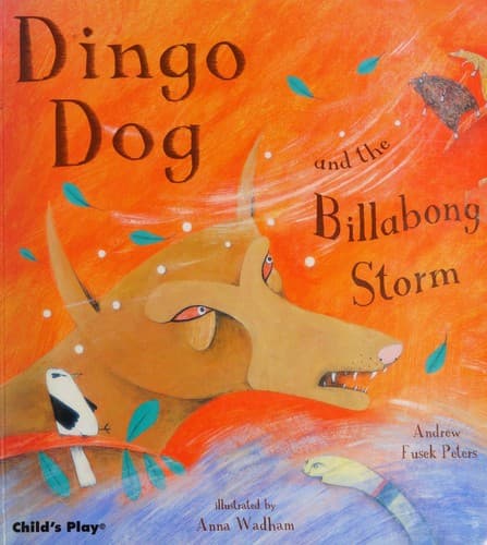 Cover of Dingo Dog and the Billabong Storm