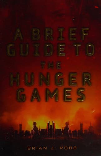 Cover of Brief Guide to the Hunger Games
