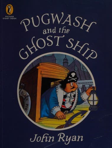 Cover of Pugwash and the ghost ship