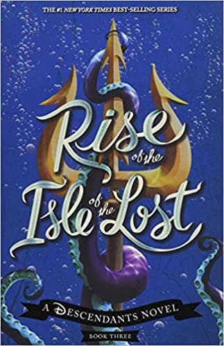Cover of Rise of the Isle of the Lost