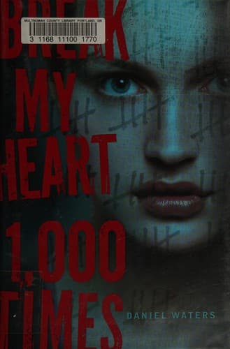 Cover of Break my heart 1,000 times