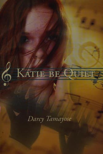 Cover of Katie be quiet