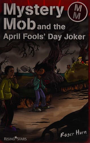 Cover of Mystery mob and the April Fools' Day joker