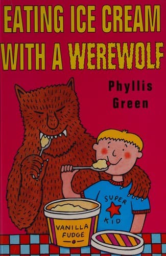 Cover of Eating ice cream with a werewolf