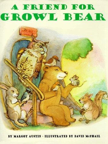 Cover of A friend for Growl Bear