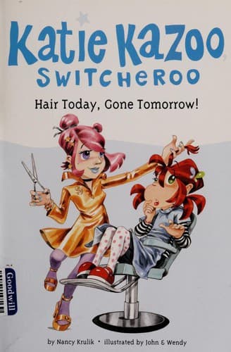 Cover of Hair today, gone tomorrow!