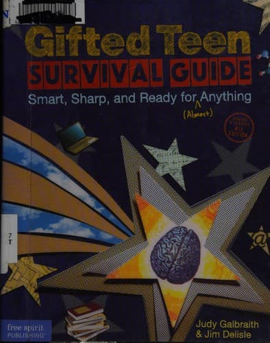 Cover of The gifted teen survival guide