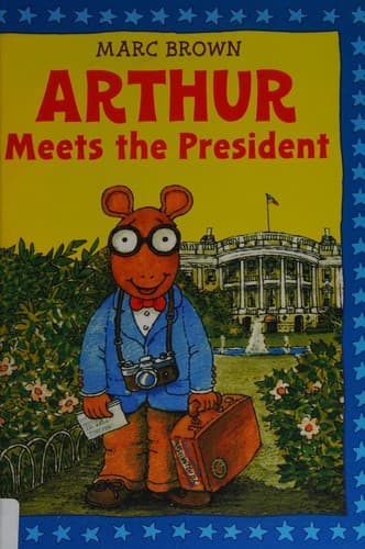 Cover of Arthur meets the President